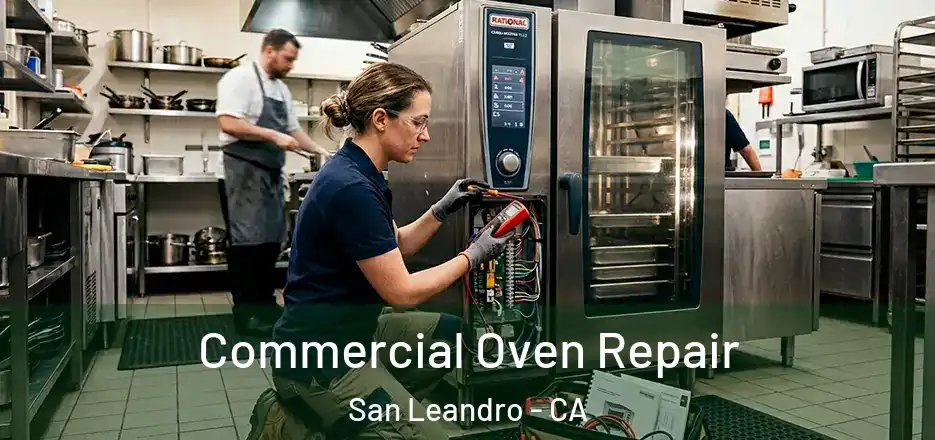 Commercial Oven Repair San Leandro - CA